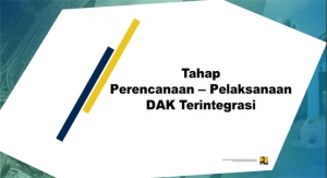 Konsep dan Syarat Pengajuan DAK Integarasi